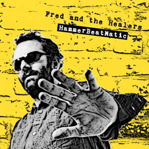 Fred-and-The-Healers-projet_pochette
